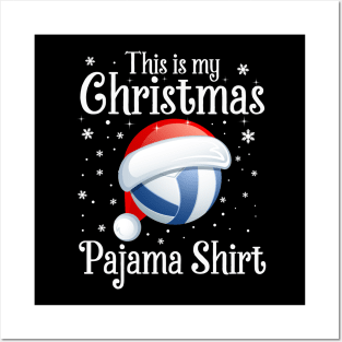 This Is My Christmas Pajama shirt Volleyball Christmas Posters and Art